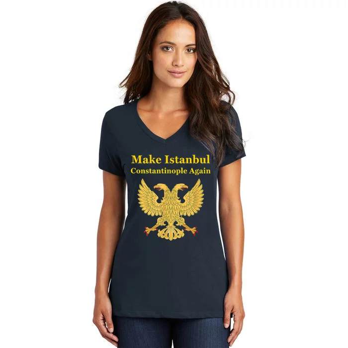 Orthodox Christian Make Istanbul Constantinople Again Women's V-Neck T-Shirt