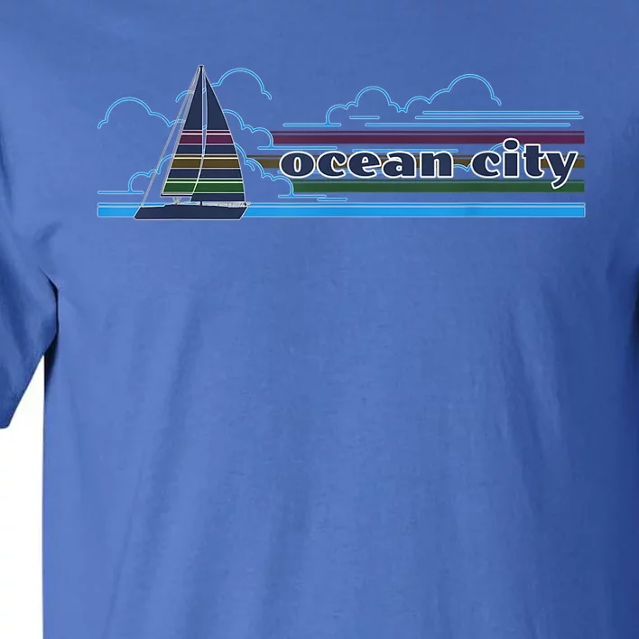 Ocean City Maryland Beach Day Sun and Fun Summer Apparel Tall T-Shirt