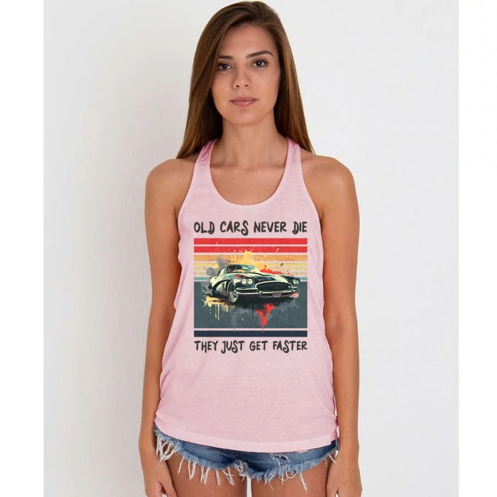 Old Cars Never Die They Just Get Faster Women's Knotted Racerback Tank