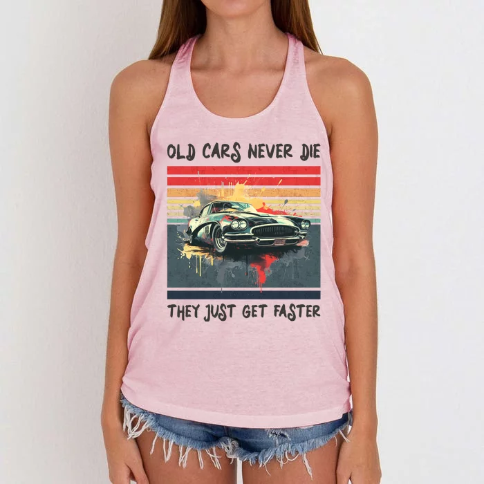 Old Cars Never Die They Just Get Faster Women's Knotted Racerback Tank