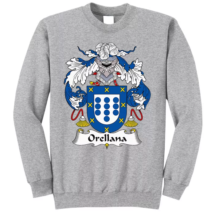 Orellana Coat Of Arms Family Crest Tall Sweatshirt