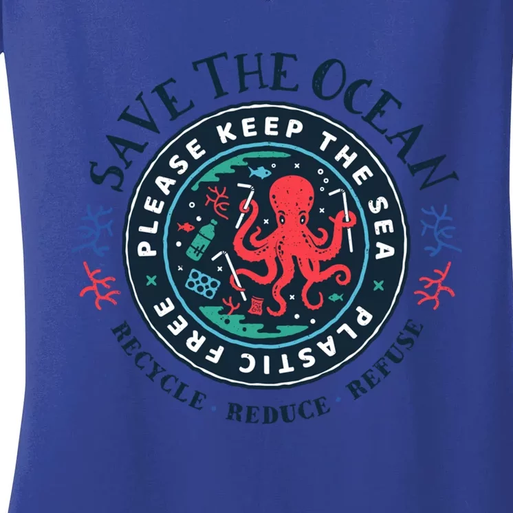 Ocean Conservation Please Keep The Sea Plastic Free Octopus Gift Women's V-Neck T-Shirt