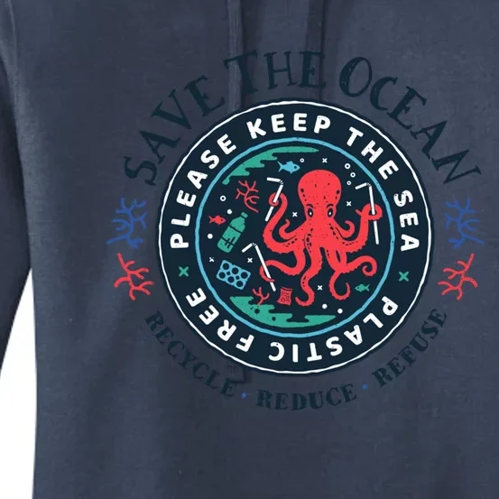 Ocean Conservation Please Keep The Sea Plastic Free Octopus Gift Women's Pullover Hoodie