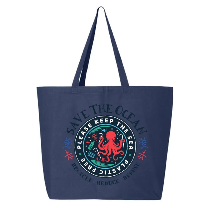 Ocean Conservation Please Keep The Sea Plastic Free Octopus Gift 25L Jumbo Tote