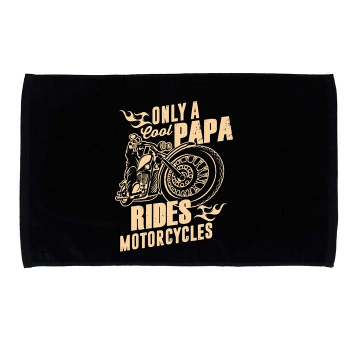 Only Cool Papa Rides Motorcycles Funny Fathers Day Microfiber Hand Towel