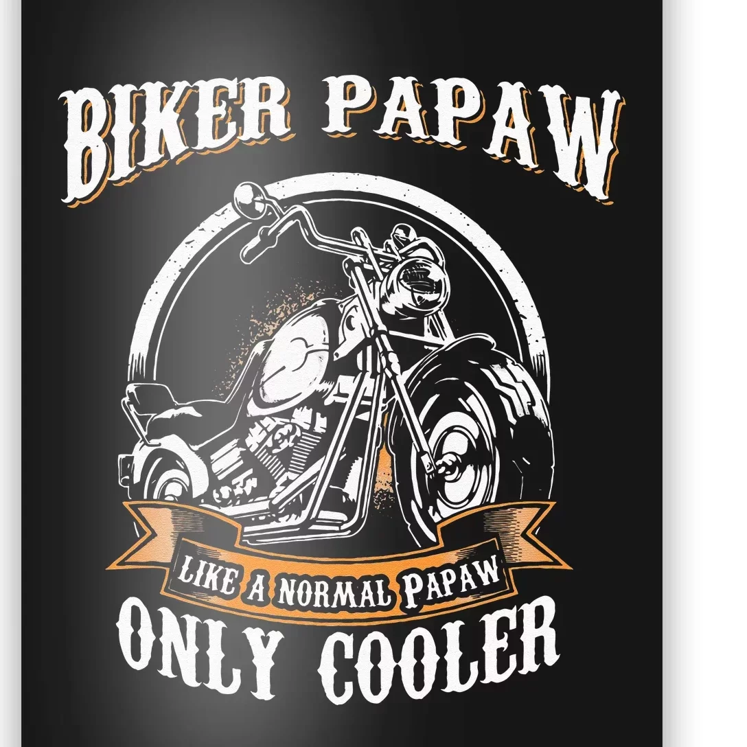 Only Cool Papaw Rides Motorcycles Rider Gift Poster