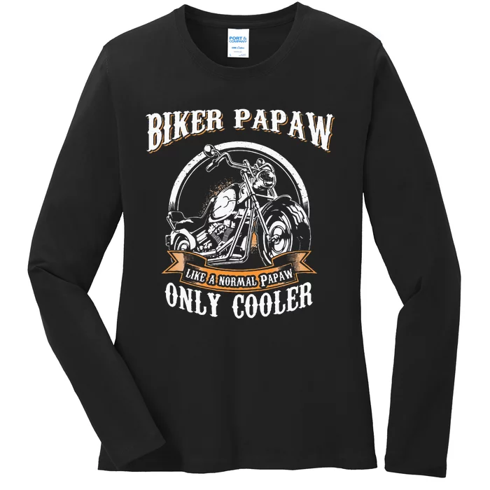 Only Cool Papaw Rides Motorcycles Rider Gift Ladies Long Sleeve Shirt