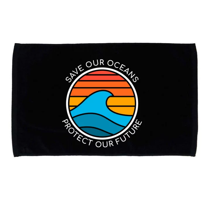 Ocean Conservation Quote Save Future Planet Water Earth Day Gift Microfiber Hand Towel