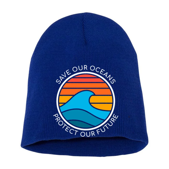 Ocean Conservation Quote Save Future Planet Water Earth Day Gift Short Acrylic Beanie