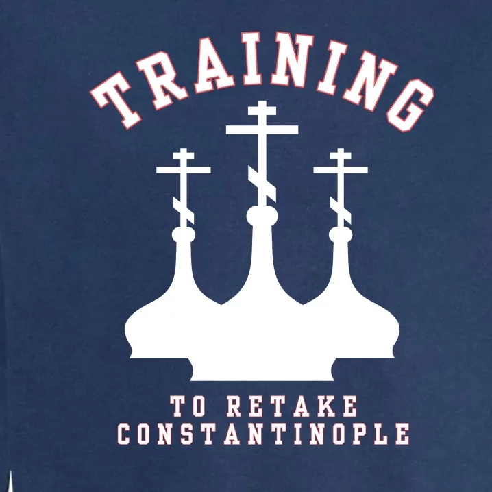 Orthodox Christian Retake Constantinople Garment-Dyed Sweatshirt