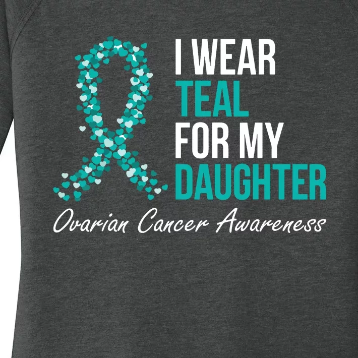 Ovarian Cancer Ribbon I Wear Teal For My Daughter Support Women's Perfect Tri Tunic Long Sleeve Shirt