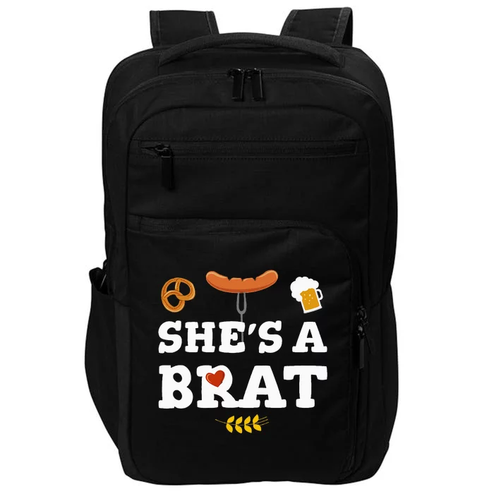 Oktoberfest Couples Shes A Brat Impact Tech Backpack