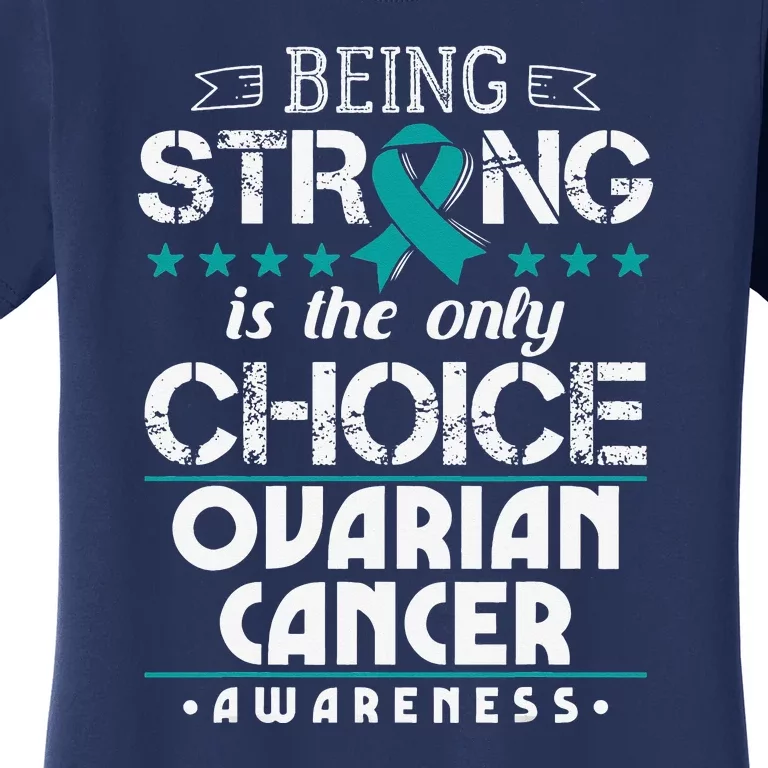 Ovarian Cancer Survivor Teal Awareness Ribbon Women's T-Shirt