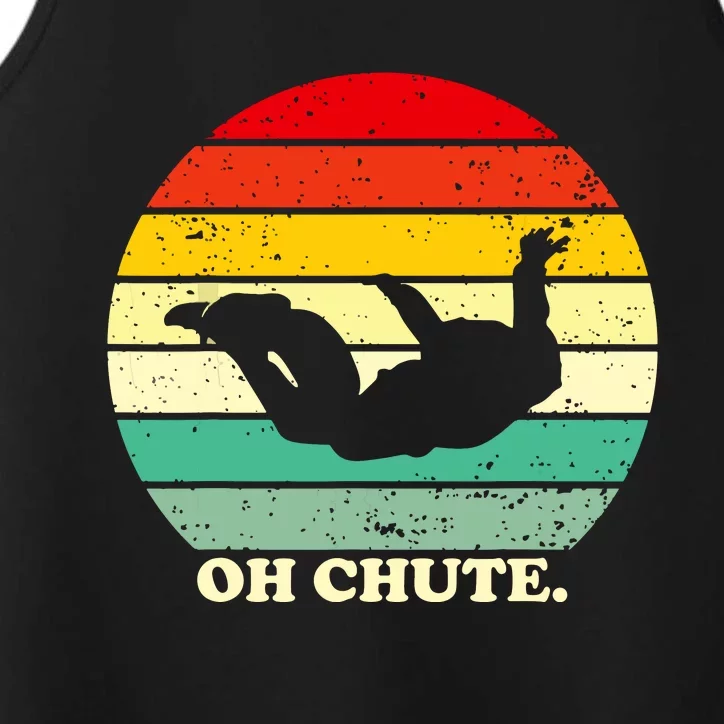 Oh Chute | Skydiving Skydive Sky Diving Skydiver Performance Tank