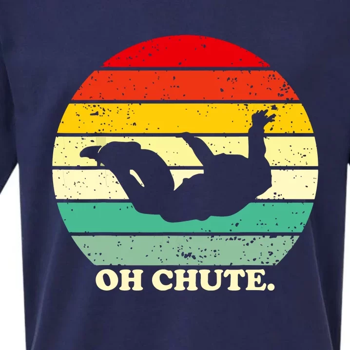 Oh Chute | Skydiving Skydive Sky Diving Skydiver Sueded Cloud Jersey T-Shirt