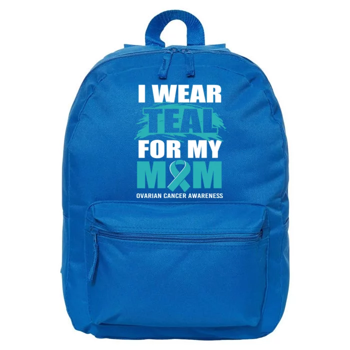 Ovarian Cancer Support I Wear Teal For My Mom Cute Gift 16 in Basic Backpack