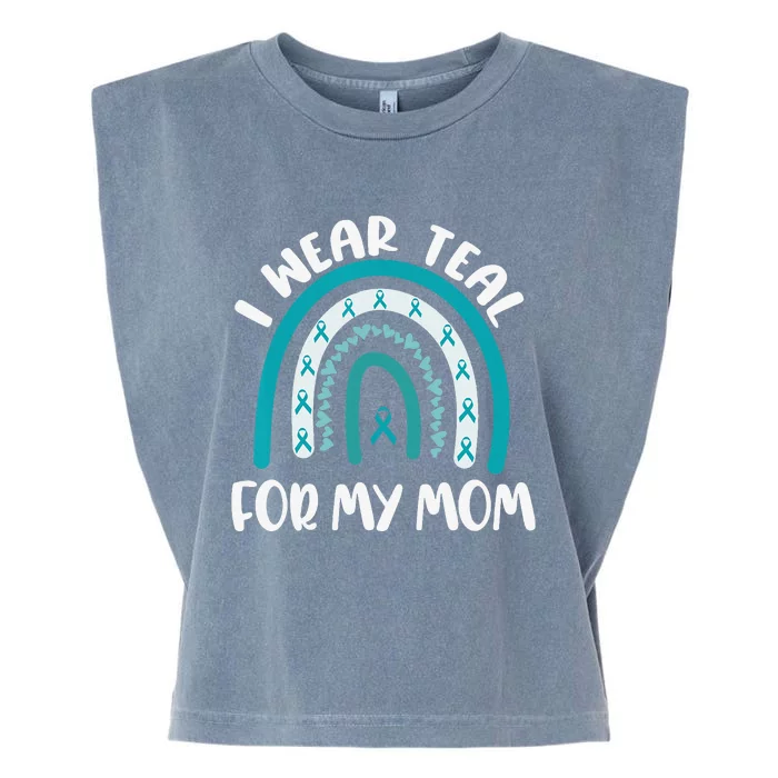 Ovarian Cancer Support Awareness Boho I Wear Teal For My Mom Garment-Dyed Women's Muscle Tee