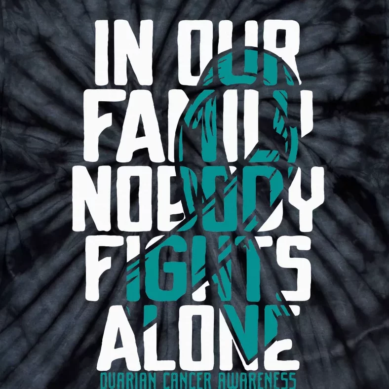 Ovarian Cancer Support Family Ovarian Cancer Awareness Tie-Dye T-Shirt