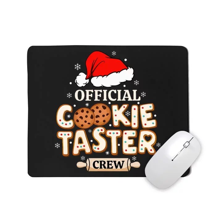 Official Cookie Taster Crew, Funny Christmas Baking Team Mousepad