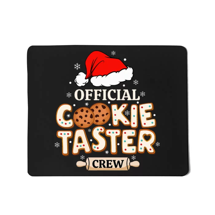 Official Cookie Taster Crew, Funny Christmas Baking Team Mousepad