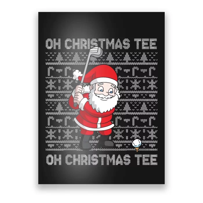 Oh Christmas Tree Oh Christmas Tree Funny Santa Golfing Poster