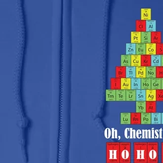 Oh Chemist Tree Chemistry Christmas Science Teacher Gift Full Zip Hoodie