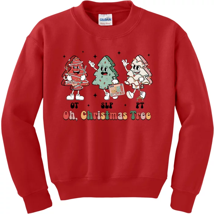 Oh Christmas Tree Slp Ot Pt Therapy Team Kids Sweatshirt