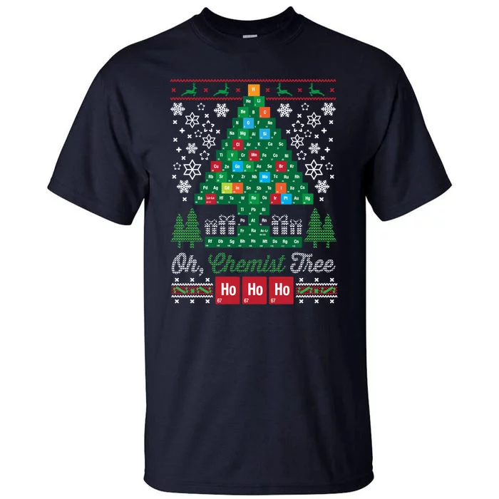 Oh Chemist Tree Merry Christmas Ugly Sweatshirt Tall T-Shirt