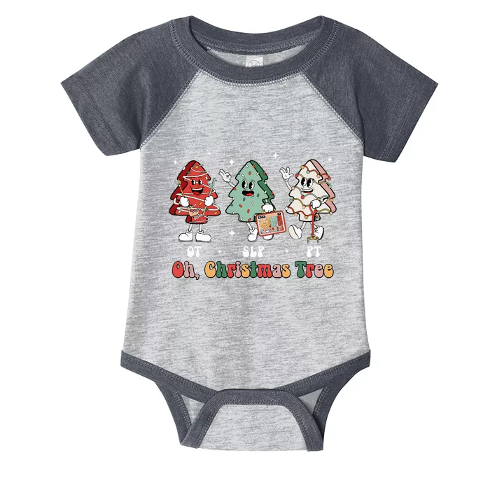 Oh Christmas Tree Slp Ot Pt Therapy Team Tree Cakes Xmas Infant Baby Jersey Bodysuit