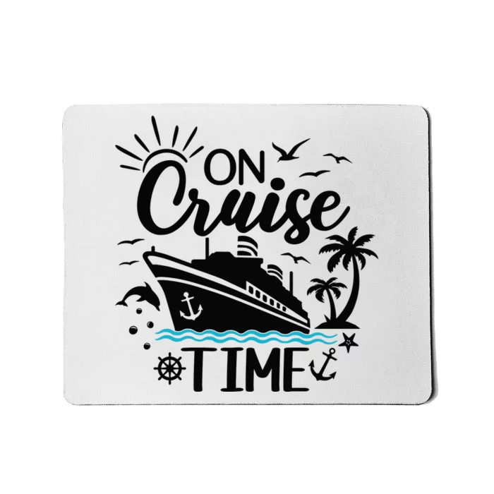 On Cruise Time Mousepad