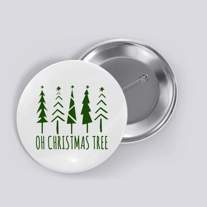 Oh Christmas Tree Festive Holiday Button