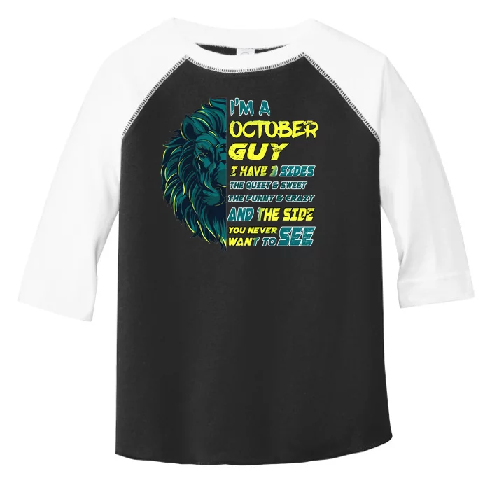 October Birthday Guy Has 3 Sides Sweet Funny Crazy Toddler Fine Jersey T-Shirt