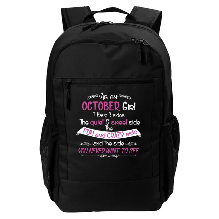 October Girl Sweet But Crazy Funny Birthday Daily Commute Backpack