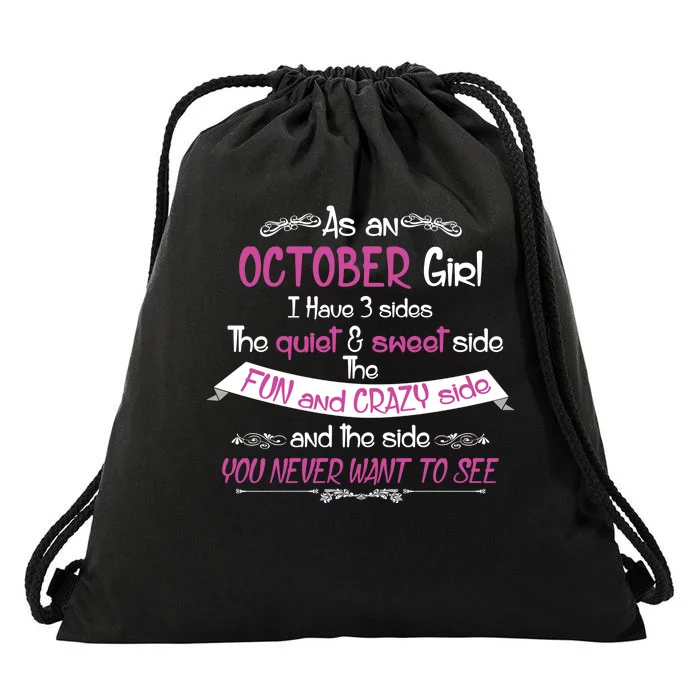 October Girl Sweet But Crazy Funny Birthday Drawstring Bag