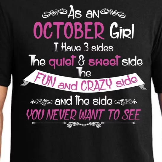 October Girl Sweet But Crazy Funny Birthday Pajama Set