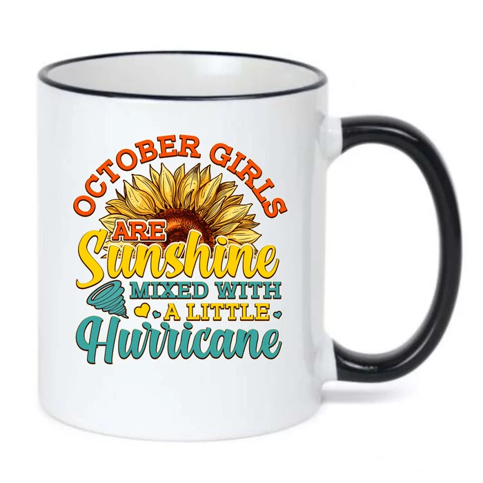 October Girls Are Sunshine Mixed With A Little Hurricane Sunflower Birthday Black Color Changing Mug