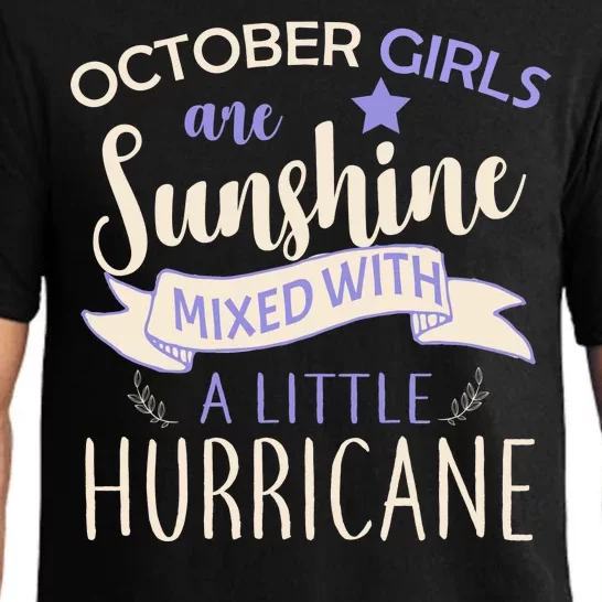 October Girls Are Sunshine Mixed With Hurricane Pajama Set