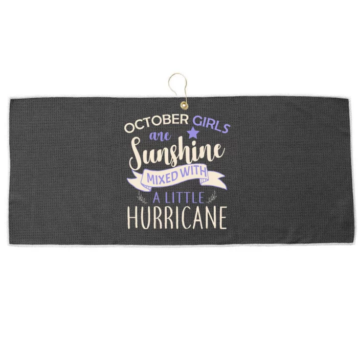 October Girls Are Sunshine Mixed With Hurricane Large Microfiber Waffle Golf Towel