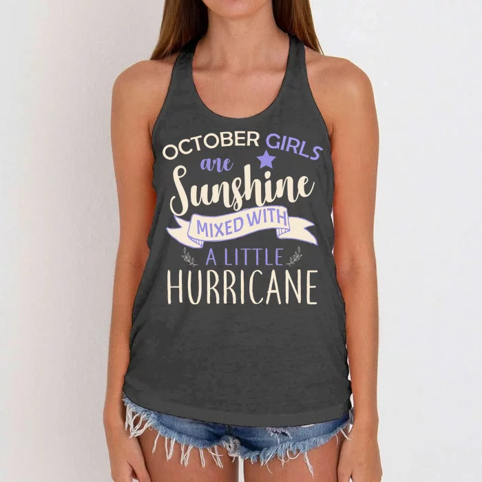 October Girls Are Sunshine Mixed With Hurricane Women's Knotted Racerback Tank