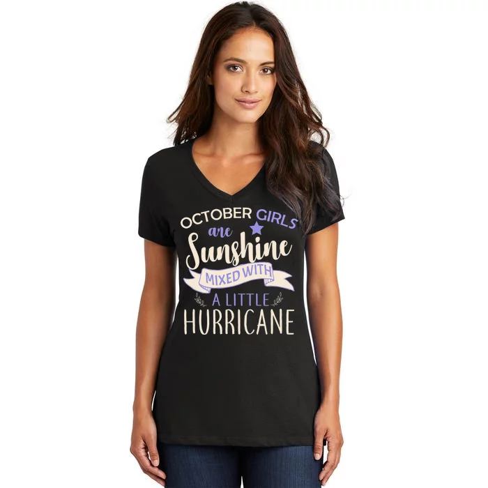 October Girls Are Sunshine Mixed With Hurricane Women's V-Neck T-Shirt