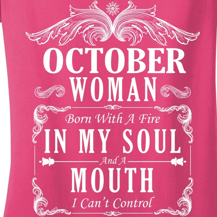 October Woman Funny Birthday Women's V-Neck T-Shirt