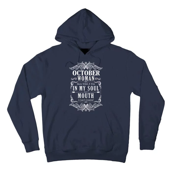 October Woman Funny Birthday Tall Hoodie