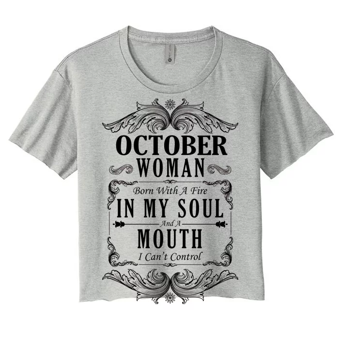 October Woman Funny Birthday Women's Crop Top Tee