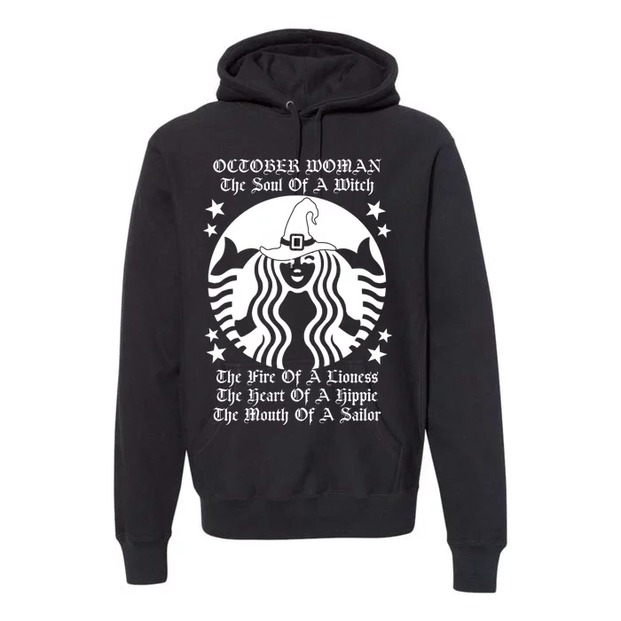 October Woman Soul Of A Witch Fire Of Lioness Premium Hoodie