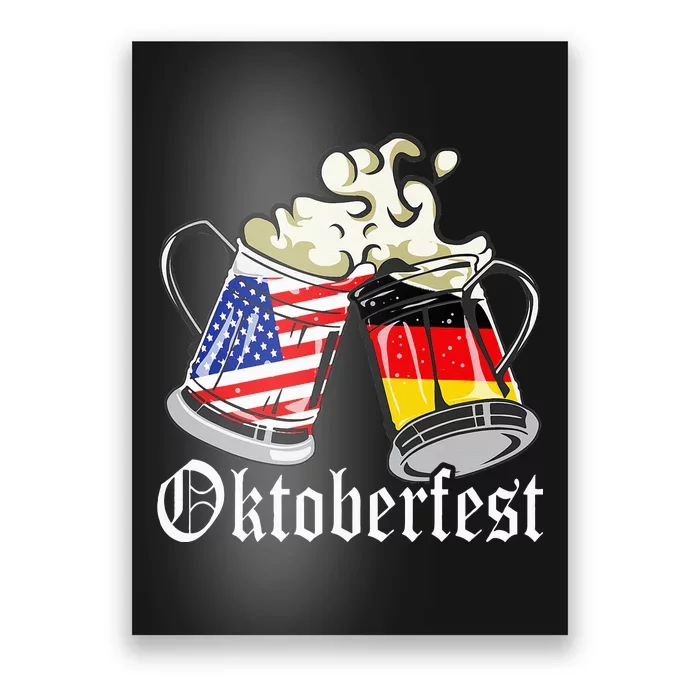 Oktoberfest Cheers Usa Germany Flags Poster