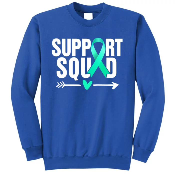 Ovarian Cancer Warrior Support Squad Meaningful Gift Tall Sweatshirt