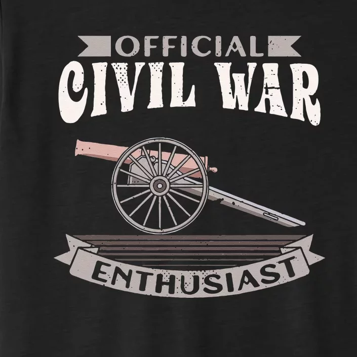 Official Civil War Enthusiast American Lover US Reenactor ChromaSoft Performance T-Shirt