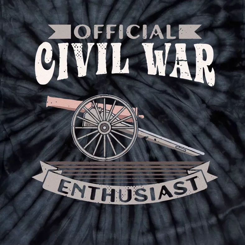 Official Civil War Enthusiast American Lover US Reenactor Tie-Dye T-Shirt