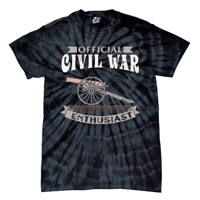 Official Civil War Enthusiast American Lover US Reenactor Tie-Dye T-Shirt