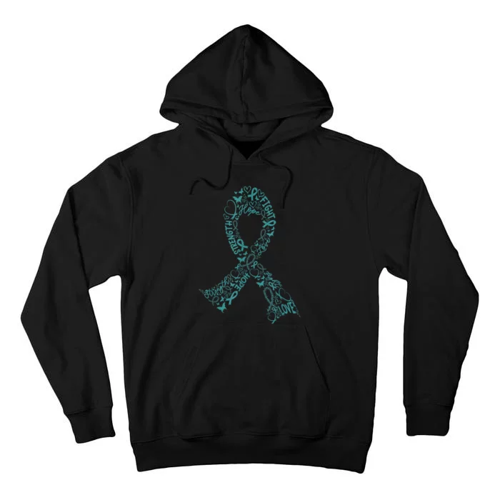 Ovarian Cancer Warrior Teal Ribbon Awareness Gift Tall Hoodie